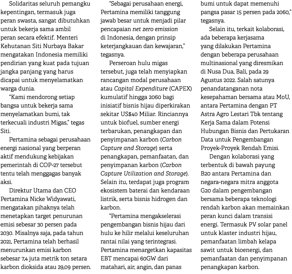 Solidaritas seluruh pemangku kepentingan, termasuk juga peran swasta, sangat dibutuhkan untuk bekerja sama ambil pera...