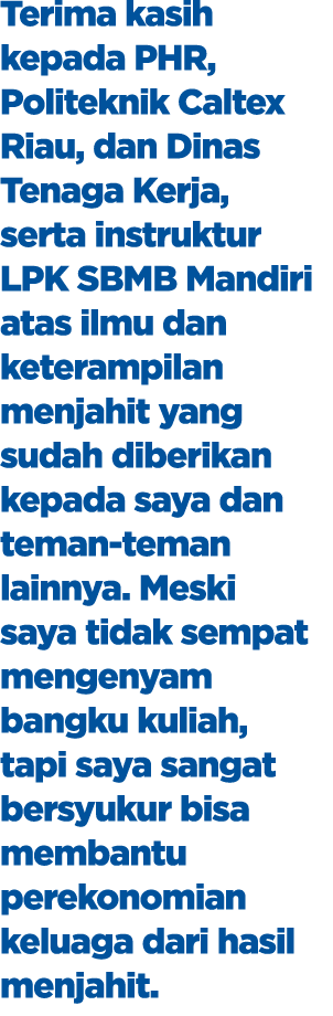 Terima kasih kepada PHR, Politeknik Caltex Riau, dan Dinas Tenaga Kerja, serta instruktur LPK SBMB Mandiri atas ilmu ...